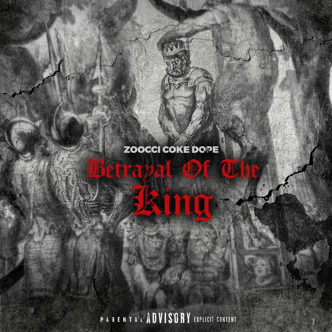 Zoocci Coke Dope Drops New 2-Track Pack, “The Betrayal Of The King”