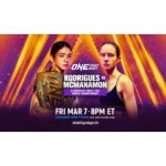 Prime Video Presents ONE Fight Night 29: Rodrigues vs. McManamon